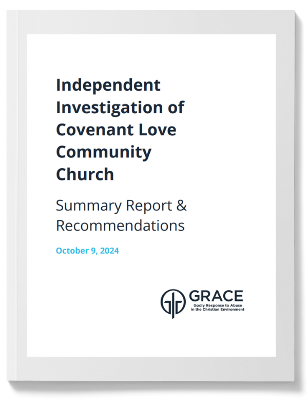 GRACE Report - Independent Investigation of Covenant Love Community Church